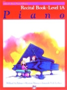 Alfred Basic Recital Book Level 1A for Piano