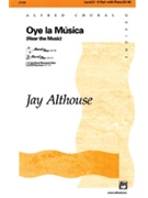 Oye La Musica by Althouse Jay for 2-Part