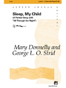 Sleep My Child W/all Through The Night by Donnelly and Strid - Donnelly and Strid - for 2-Part