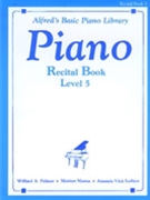 Alfred Basic Recital Book Level 5 for Piano