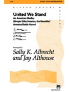United We Stand by Althouse Jay - Albrecht and Althouse - for 2-Part