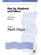 Rise Up Shepherd & Follow by - Hayes Mark - for TTBB