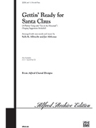 Gettin' Ready For Santa Claus by Albrecht and Althouse for 2-Part