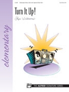 Turn It Up by Williams Kim for Piano