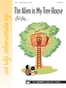 Alien In My Tree House by Matz Carol for Piano