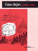 Palmer-hughes Accordion Course Book 10 by Palmer and Hughes for Accordion (Bk 10)