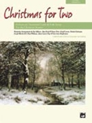 Christmas For Two by for Vocal Duet (Book/CD)