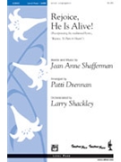 Rejoice He Is Alive by Shafferman Jean Anne - Drennan and Shafferman - for SATB