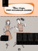 Palmer-hughes Prep Accordion Course 1b by Palmer and Hughes for Accordion (Book 1b)