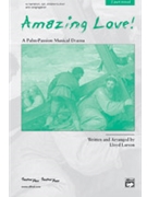 Amazing Love by Larson Lloyd for 2-Part