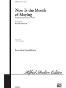 Now Is The Month Of Maying by Morley Thomas - Robinson Russell L - for SSA a cappella