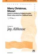 Merry Christmas Mozart by - Althouse Jay - for 2-Part