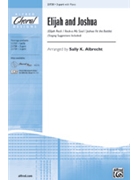 Elijah & Joshua by Albrecht Sally K - Albrecht Sally K - for 3-Part Mixed
