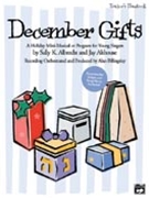 December Gifts by Albrecht and Althouse for Teacher Book (Bk/cd/reproducibles)