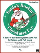 Santa's Rockin' Christmas Eve by Albrecht and Althouse for Teacher Book