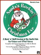 Santa's Rockin' Christmas Eve by Albrecht and Althouse for Accompaniment CD
