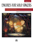 Encores For Solo Singers by - Althouse Jay - for Medium-Low Voice Co