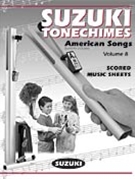 Suzuki Tonechimes Volume 08 by Hancock Preston - American Songs - for Handbells 2 Octave