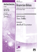 Resurrection Alleluias by Fettke Tom - Fettke Tom - for SAB and Piano