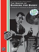 The Making of Burning for Buddy by Buddy Rich Buddy Rich for Drum