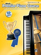 Premier Piano Performance 1B by Alexander Kowalchyk and Lancaster w/Audio Access for Piano