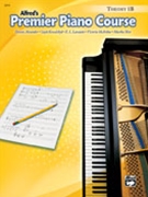 Premier Piano Theory 1B by Alexander Kowalchyk and Lancaster for Piano Method