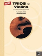 More Trios For Violins by - Cacavas John - for Violin Trio