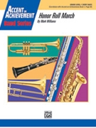 Honor Roll March by Williams Mark for Full Score