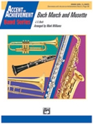 Bach March And Musette by Bach Johann Sebastian - Williams Mark - for Score