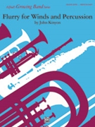 Flurry for Winds and Percussion by Kinyon John for Conductor