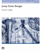 Jump Street Boogie by Hodges Steve for Concert Band
