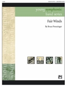 Fair Winds by Preuninger Bruce for Concert Band
