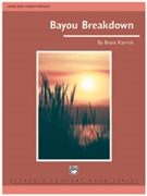 Bayou Breakdown by Karrick Brant for Full Score