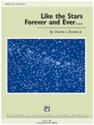 Like the Stars Forever and Ever ... by Booker Charles Jr for Conductor