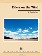 Riders On The Wind by Akey Douglas for Concert Band