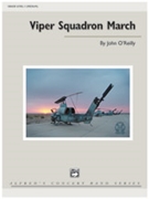 Viper Squadron March by O'Reilly John for Full Score