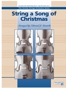 String A Song Of Christmas by - Siennicki Edmund J - for String Orchestra