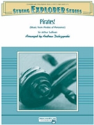 Pirates by Sullivan A - Dabczynski Andrew - for String Orchestra