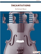 Incantations by Meyer Richard for String Orchestra
