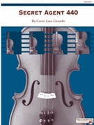 Secret Agent 440 by Gruselle Carrie Lane for String Orchestra