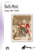 Bach's Music by Wells Judy East for Piano