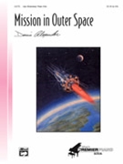 Mission In Outer Space by Alexander for Piano