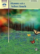 Hymns With A Velvet Touch by - Fettke Tom - for Piano