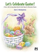 Let's Celebrate Easter by Montgomery June for Piano