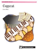 Copycat by Matz Carol for 1 Piano 4 Hands