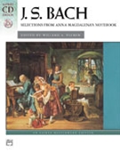 Anna Magdalena's Notebook Selections by Bach Johann Sebastian - Palmer/Lloyd-Watts - Lloyd-Watts for Piano with CD