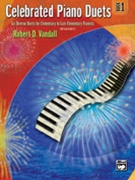 Celebrated Piano Duets Book 1 by Vandall for 1 Piano 4 Hands