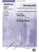 How Beautiful by Paris Twila - Harlan Benjamin - for 2-Part