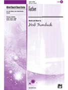 Father by Frombach Herb for SATB
