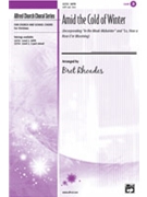 Amid The Cold Of Winter by Rhoades Bret - Rhoades Bret - for SATB